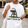 Snake Don_t Flock Me T-Shirt Privacy Liberty Funny Shirt Humorous Gift Ideas